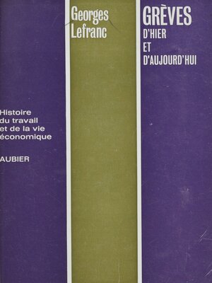 cover image of Grèves d'hier et d'aujourd'hui